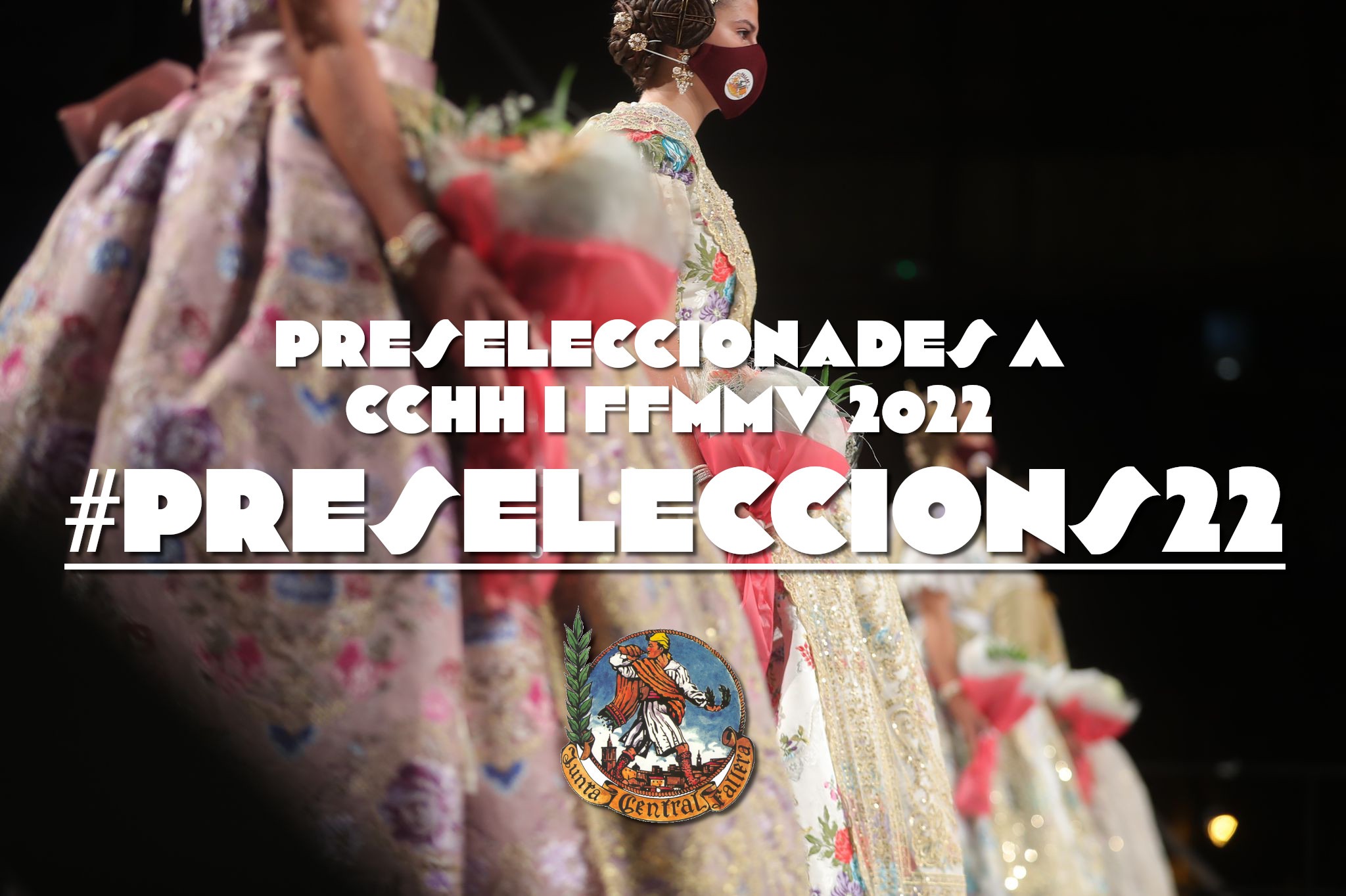 Estas son las preseleccionadas a Falleras Mayores de València 2022